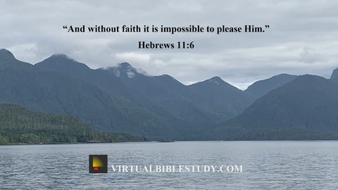 Hebrews 11 Lesson - Virtual Bible Study™